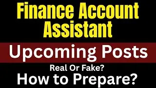 FINANCE ACCOUNT ASSISTANT - Upcoming Posts - Important Update - #JKSSB