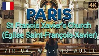PARIS.FRANCE | St Francis Xavier's Church Église Saint François Xavier