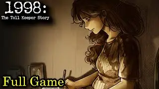 1998: The Toll Keeper Story | Full Game Let's Play