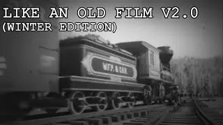 [Railroads Online]Edited like an old film v2.0(Winter edition)