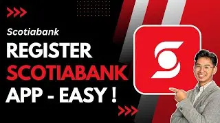 How to Register Scotiabank App