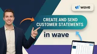 How To CREATE and SEND CUSTOMER STATEMENTS in Wave (Step by Step)