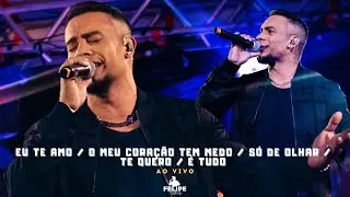 Felipe Andrade - Eu Te Amo / O Meu Cora&ccedil;&atilde;o tem Medo / S&oacute; de Olhar / Te Quero / &Eacute; Tudo  (T&ocirc; Em Casa)