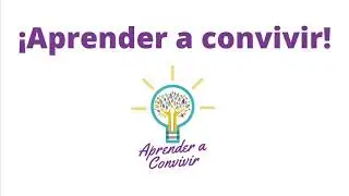 &iexcl;Aprender a convivir!