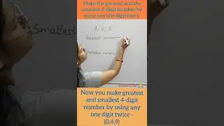 Make the greatest and smallest 4-digit number by using any one digit twice #maths #shikhasrivastava