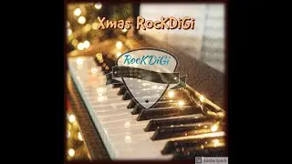 Xmas RocKDiGi - Official Music Video (Made with MIDI-Keyboard)