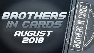 Brothers In Cards Gold Box Break! - August 2018