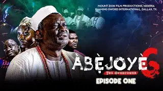 ABEJOYE SEASON 6 || EPISODE 1 (Click CC for subtitles)
