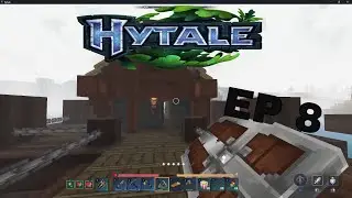 Let's Play Hytale (Early Access) EP 8