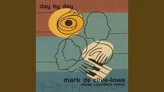 Day by Day (feat. Cherie Mathieson) (Close Counters Remix)