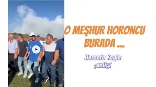 O Meşhur Horoncu burada.. Hırsafa Yayla Şenliği 2024 #horon #kemen&ccedil;e