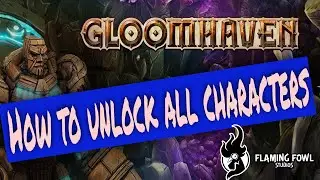 Gloomhaven Steam - How to Unlock All Characters II Guildmaster Mode