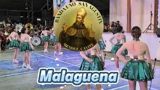 Malaguena | Banda Uno San Agustin | 150th Founding Anniversary Mendez-Nu&ntilde;ez 