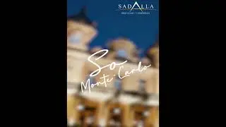 Sadalla l Montel Carlo l M&ocirc;naco l So MonteCarlo