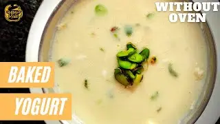 How to make Baked yogurt without oven - in hindi (With CondensedMilk) | Homemade by Somesh