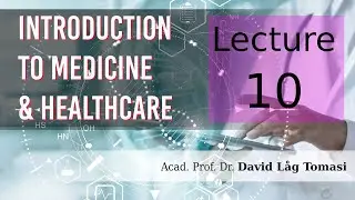 Week 10: Medical Mathematics / Dosage + Documentation  (Introduction to Medicine & Healthcare)