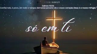 SÓ EM TI – Louvor de Adoração Que Toca a Alma | Salmos 62:8