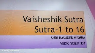 Vaisheshik Sutra by Shri Basudeb Mishra discussing with Shri Subrat Kumar Prusty