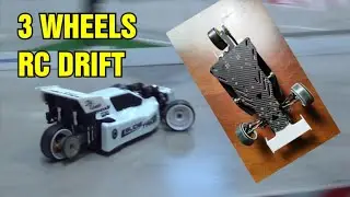 3 WHEELS - RC DRIFT
