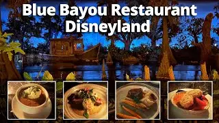 Blue Bayou Disneyland Restaurant Review