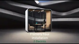 Framery Four | Installation steps &ndash; 2 Electrics