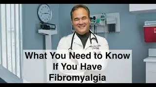 What You Need To Know If You Have Fibromyalgia