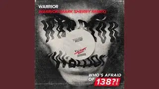 Warrior (Mark Sherry Remix)