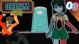 Well...We found the bathroom! ENA is...not feeling good | ENA: Dream BBQ | [03]
