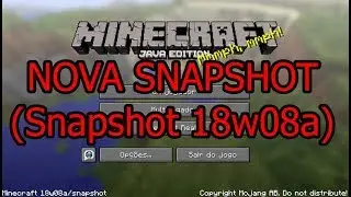 NOVA SNAPSHOT!!!(Snapshot 18w08a)