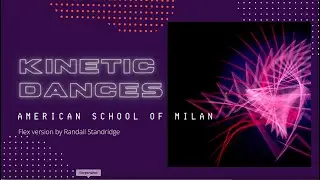 Kinetic Dances  (Flex Version) by Randall D. Standridge