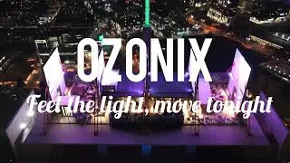 Ozonix &ndash; Feel the Light, move tonight (Progressive House 2025) 🌅✨