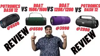 review portronics dash 12 vs portronics dash 11 vs boat stone1208 vs boat 1508 vs boat 1500