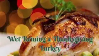How to wet brine a turkey using World Market brine.