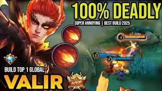 VALIR BEST BUILD 2025 | BUILD TOP 1 GLOBAL VALIR GAMEPLAY | MOBILE LEGENDS✓v