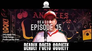 Deadly Poets Society - S2 Ep 15: DFD Baby Lee - Deep Range  #hiphop #cultura #86inka