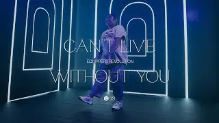 Can't Live Without You (Music Video) - Equippers Revolution