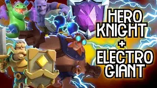 Top Hero Knight Electro Giant Deck for the New Clash Royale Season