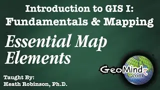 Essential Map Elements - GIS Fundamentals and Mapping (24)