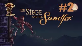 The Siege and the Sandfox#2 EL SOBORNO Gameplay Espa&ntilde;ol Pc