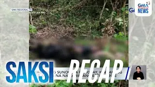 Saksi: (Part 1) Sunog na bangkay, natagpuan sa Nueva Vizcaya; Suspek sa hit-and-run... | Saksi