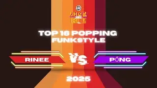 Lock Still Rock 2025 | Top 16 Popping | Rinee vs Pống