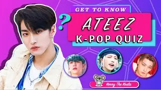 ATEEZ K-POP TRIVIA QUIZ!