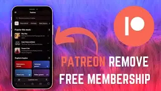 Patreon Guide: How to Remove Your Free Membership - Here's How You Can Do It - 2025