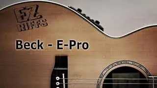 Beck - E-Pro Guitar Tutorial | Beginners Guitar Lesson