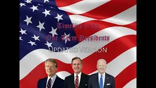 Timeline of the One-Term Presidents (UPDATED)