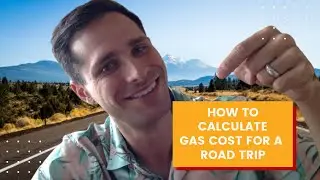 How to Calculate the Cost of Gas for a Road Trip