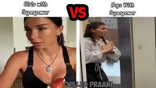 girls vs boys with superpower #girlsvsboy #meme #chillespraani
