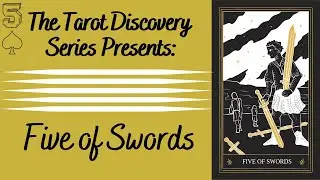 ⚔Tarot Discovery Series: Five of Swords⚔