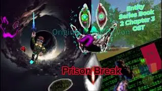 Entity Series Book 2 Chapter 3 OST: Prison Break