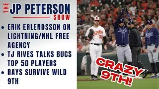Erik Erlendsson on Bolts/NHL Free Agency | TJ Rives on Bucs' Top 50 Players | Rays Survive Wild 9th
